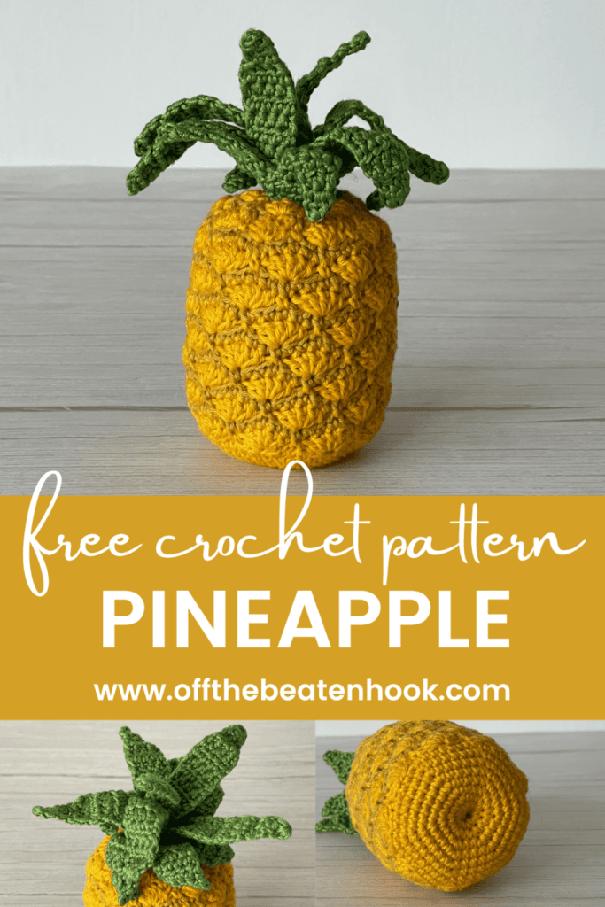 Pineapple Free Crochet Pattern Off the Beaten Hook